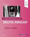 Fundamentals of Skeletal Radiology: 5ed