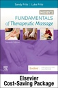 Fundamentals of Therapeutic Massage with Mosby's Essential Sciences for Therapeutic Massage 6e Package: 7ed