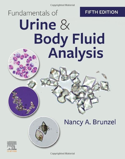 [B9780323711975] Fundamentals of Urine and Body Fluid Analysis: 5ed