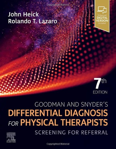 [B9780323722049] Goodman and Snyder’s Differential Diagnosis for Physical Therapists: Screening for Referral 7ed