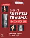 Green's Skeletal Trauma in Children: 6ed