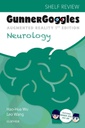 Gunner Goggles Neurology: 1ed