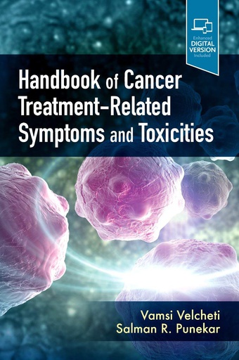 [B9780323672412] Handbook of Cancer Treatment-Related Symptoms and Toxicities: 1ed