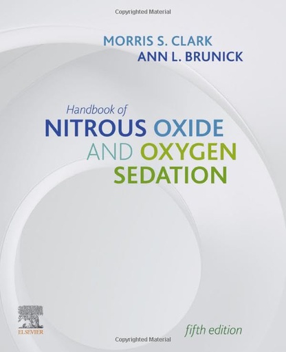 [B9780323567428] Handbook of Nitrous Oxide and Oxygen Sedation: 5ed