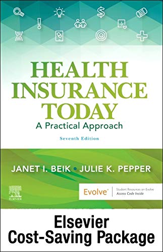 [B9780323811279] Health Insurance Today - Text and Workbook Package: A Practical Approach 7ed