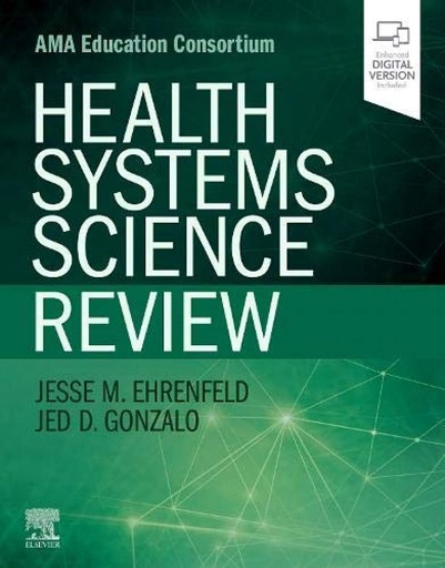 [B9780323653701] Health Systems Science Review: 1ed