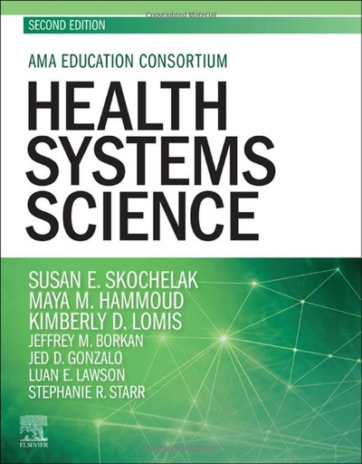 [B9780323694629] Health Systems Science: 2ed