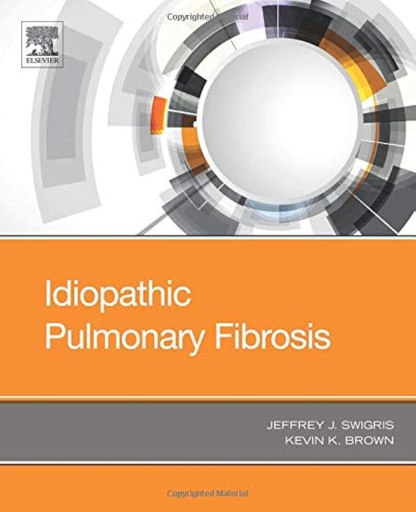 [B9780323544313] Idiopathic Pulmonary Fibrosis: 1ed