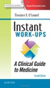 Instant Work-ups: A Clinical Guide to Medicine: 2ed