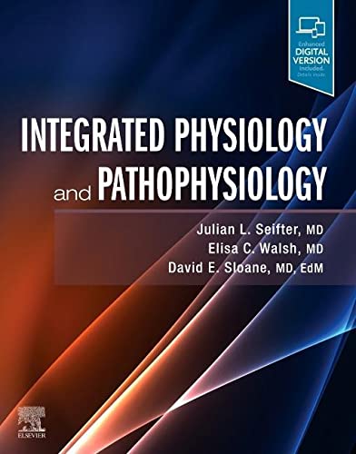 [B9780323597326] Integrated Physiology and Pathophysiology: 1ed