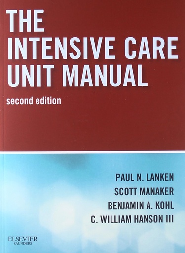 [B9781416024552] The Intensive Care Unit Manual: Expert Consult - Online and Print 2ed