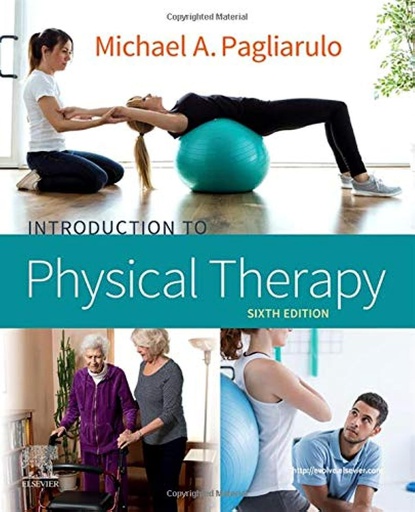 [B9780323673488] Introduction to Physical Therapy: 6ed