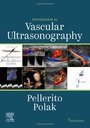 Introduction to Vascular Ultrasonography: 7ed