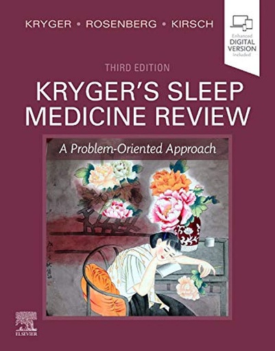 [B9780323654173] Kryger's Sleep Medicine Review: A Problem-Oriented Approach 3ed