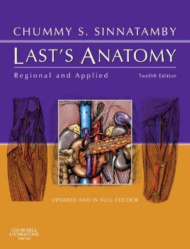 [B9780702033940] Last's Anatomy: Regional and Applied, IE, 12ed