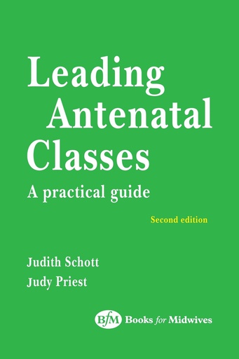 [B9780750649841] Leading Antenatal Classes: 2ed