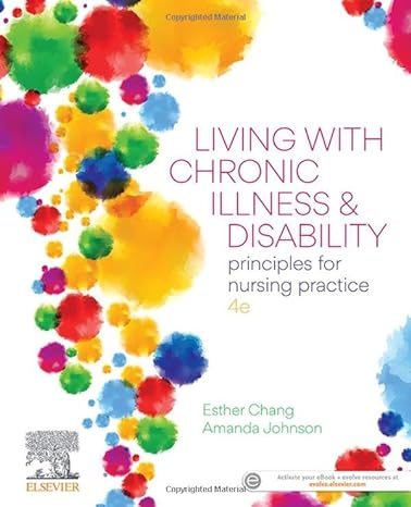 [B9780729543583] Living with Chronic Illness and Disability: Principles for nursing practice 4ed