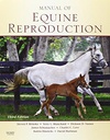 Manual of Equine Reproduction: 3ed