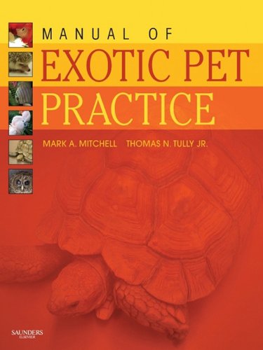[B9781416001195] Manual of Exotic Pet Practice: 1ed