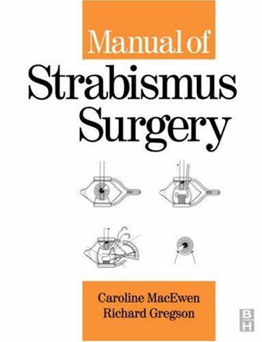 [B9780750652483] Manual of Strabismus Surgery: 1ed