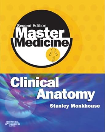 [B9780443102905] Master Medicine: Clinical Anatomy: 2ed