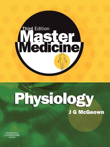 [B9780443102929] Master Medicine: Physiology: A core text of human physiology with self assessment 3ed