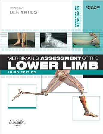 [B9780702052477] Merriman's Assessment of the Lower Limb: PAPERBACK REPRINT 3ed