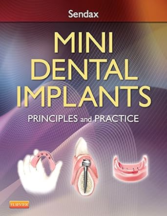 [B9781455743865] Mini Dental Implants: Principles and Practice 1ed