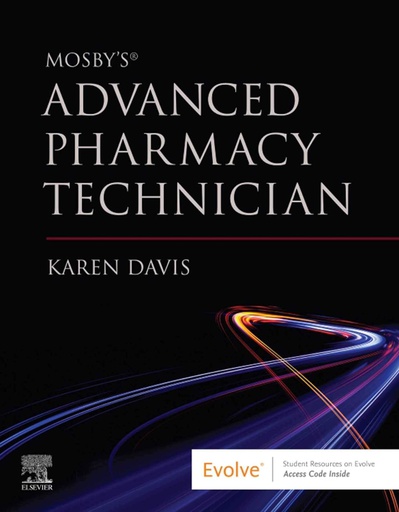 [B9780323761413] Mosby's Advanced Pharmacy Technician: 1ed