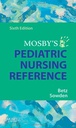 Mosby's Pediatric Nursing Reference: 6ed