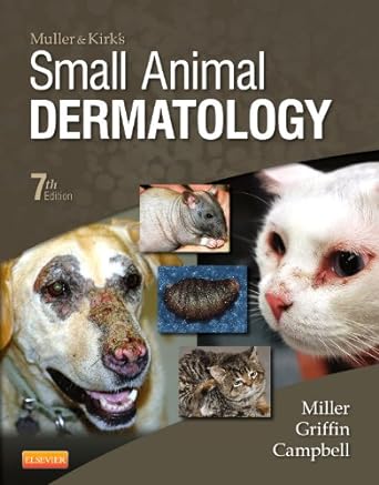 [B9781416000280] Muller and Kirk's Small Animal Dermatology: 7ed