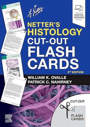 [B9780323709675] Netter’s Histology Cut-Out Flash Cards: A companion to Netter's Essential Histology 2ed