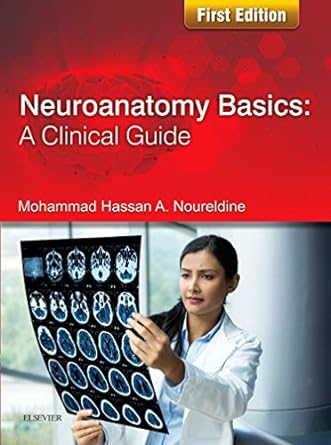 [B9780702075421] Neuroanatomy Basics: A Clinical Guide: 1ed