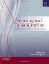 Neurological Rehabilitation: Optimizing motor performance 2ed