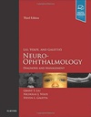 Liu, Volpe, and Galetta’s Neuro-Ophthalmology: Diagnosis and Management 3ed