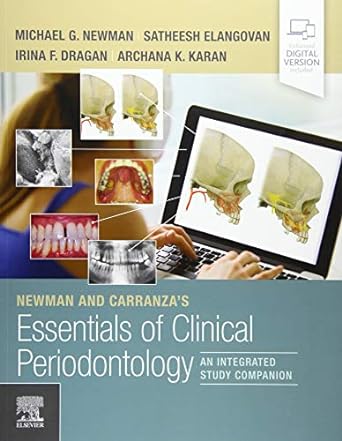 [B9780323754569] Newman and Carranza's Essentials of Clinical Periodontology: An Integrated Study Companion 1ed