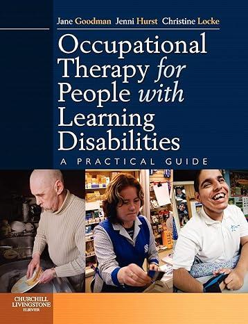 [B9780443102998] Occupational Therapy for People with Learning Disabilities: A Practical Guide 1ed