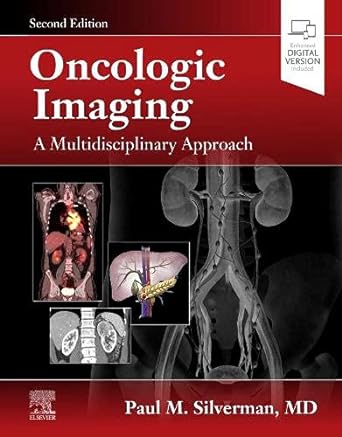 [B9780323695381] Oncologic Imaging: A Multidisciplinary Approach: 2ed