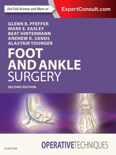 [B9780323482349] Operative Techniques: Foot and Ankle Surgery: 2ed