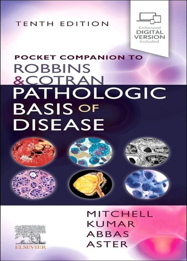 [B9780323653909] Pocket Companion to Robbins and Cotran Pathologic Basis of Disease: 10ed