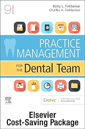 [B9780323755474] Practice Management for the Dental Team - Text and Workbook Package: 9ed