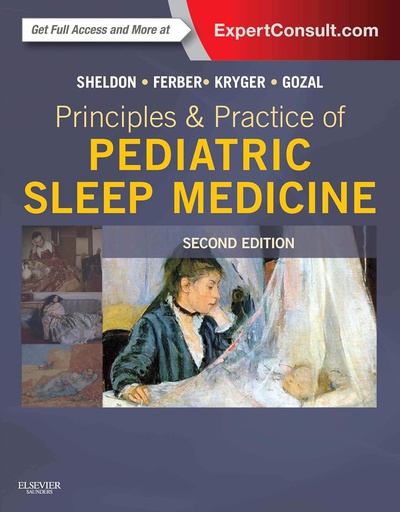 [B9781455703180] Principles and Practice of Pediatric Sleep Medicine: Expert Consult - Online and Print 2ed