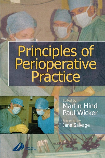 [B9780443062513] Principles of Perioperative Practice: 1ed