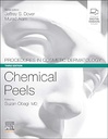 Procedures in Cosmetic Dermatology Series: Chemical Peels: 3ed