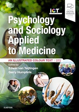 [B9780702062988] Psychology and Sociology Applied to Medicine: An Illustrated Colour Text 4ed
