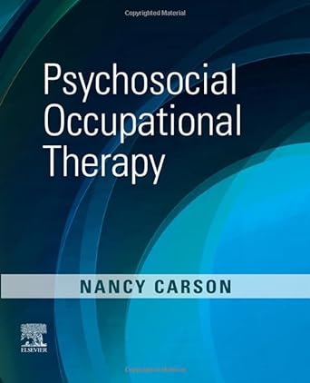 [B9780323089821] Psychosocial Occupational Therapy: 1ed