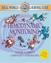 Real World Nursing Survival Guide: Hemodynamic Monitoring: 1ed