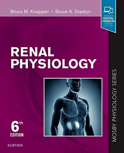 [B9780323595681] Renal Physiology: Mosby Physiology Series 6ed