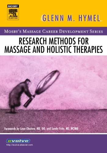 [B9780323032926] Research Methods for Massage and Holistic Therapies: 1ed