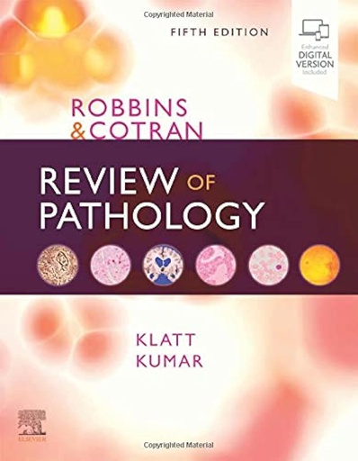 [B9780323640220] Robbins and Cotran Review of Pathology: 5ed